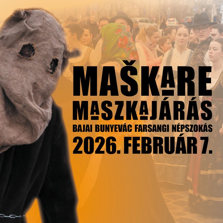 Maszkajárás Baja 2026