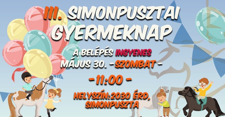 Gyermeknap Simonpuszta 2026 -  Családi élmények természetközelben