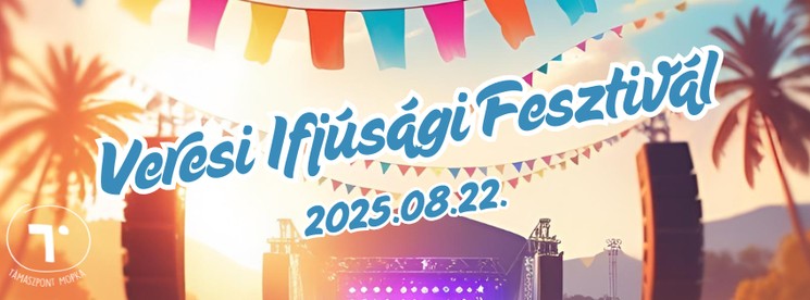 Veresi Ifjúsági Fesztivál 2025 Veresegyház