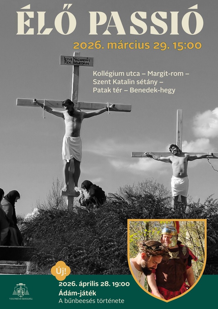 PASSIÓ Veszprémben 2026 - Virágvasárnapi Élő Passió Veszprémben