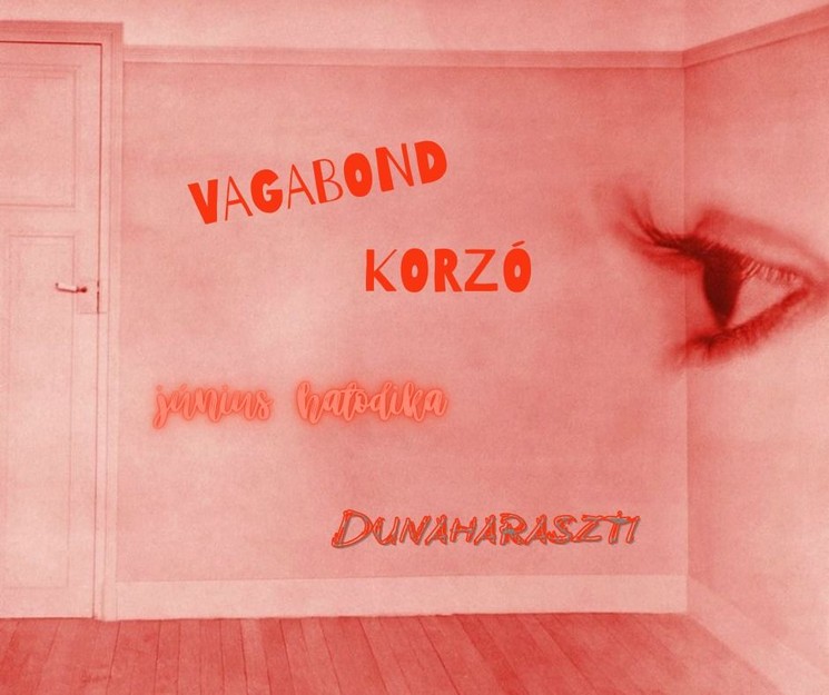 Vagabond Korzó Dunaharaszti 2026