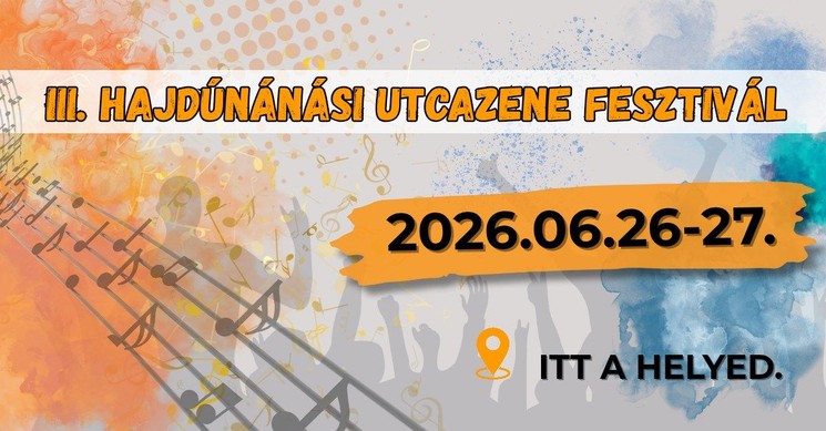 Hajdúnánási Utcazene Fesztivál 2026