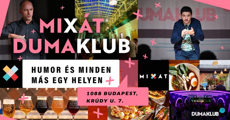 Mixát Dumaklub előadások 2026 - Online jegyvásárlás