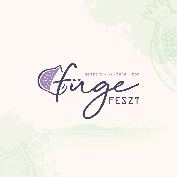 Füge Feszt 2026 Badacsony. Gasztro - Kultúra - Bor