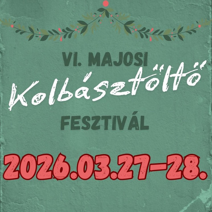 Majosi Kolbásztöltő Fesztivál Bonyhád 2026