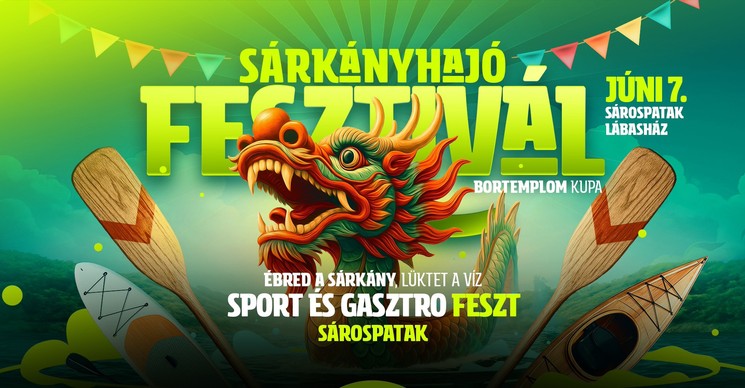 Sárkányhajó Fesztivál Sárospatak 2025. BORTEMPLOM KUPA