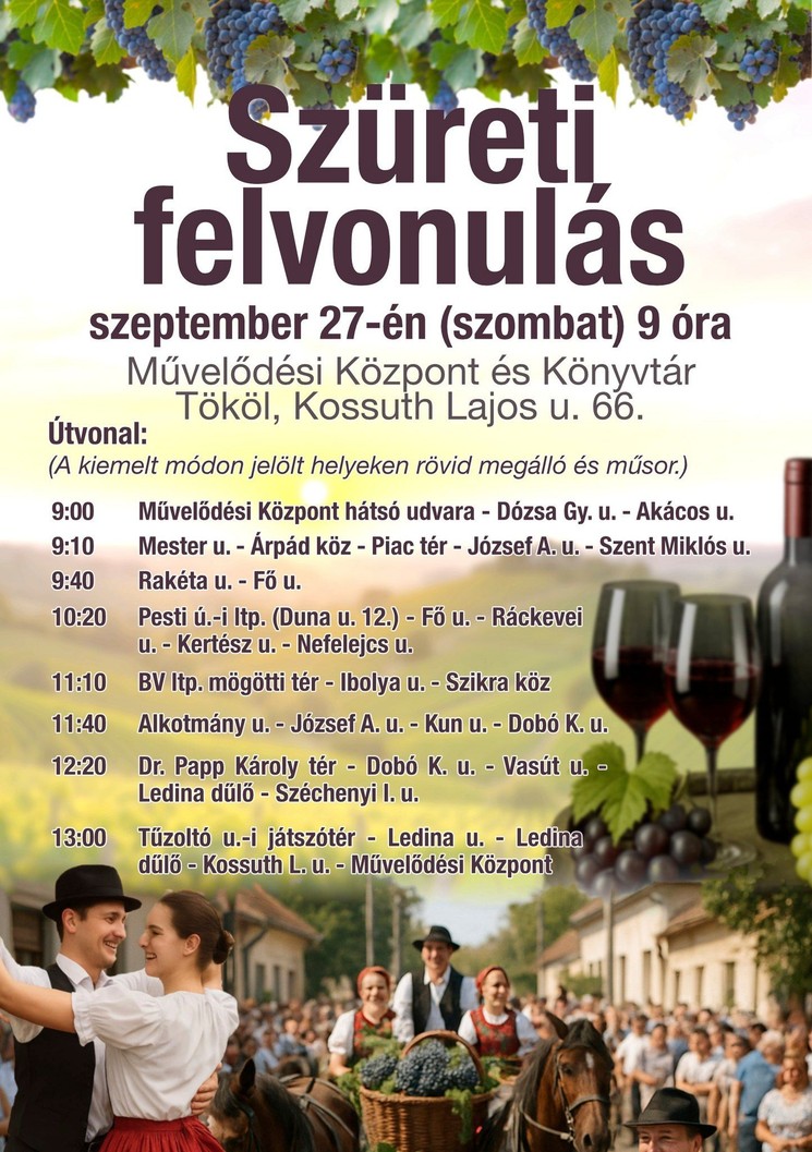 Tököli Szüreti Napok 2025. Szüreti felvonulás