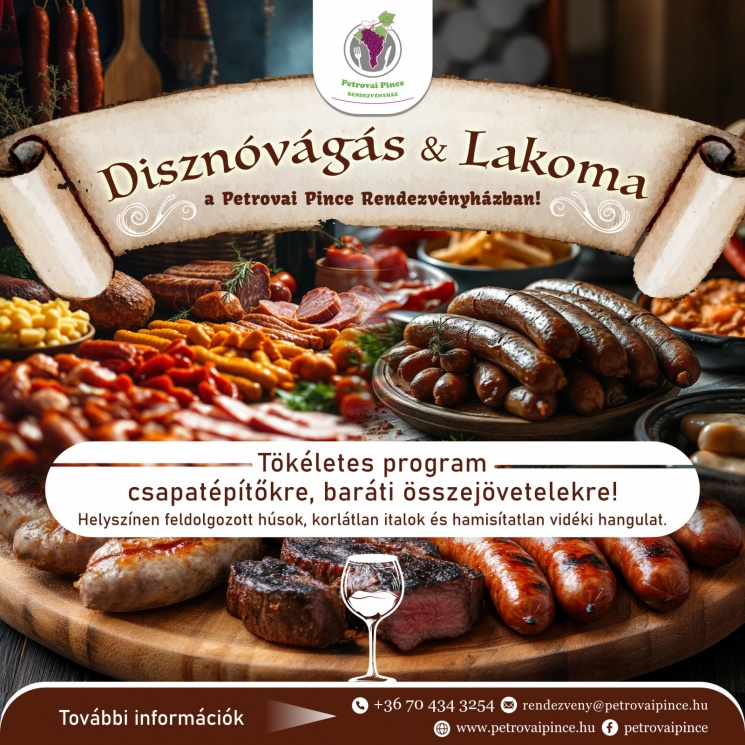 Disznótoros vacsora 2026 Monor - Ínyenc disznótoros program cégeknek, barátoknak, családoknak