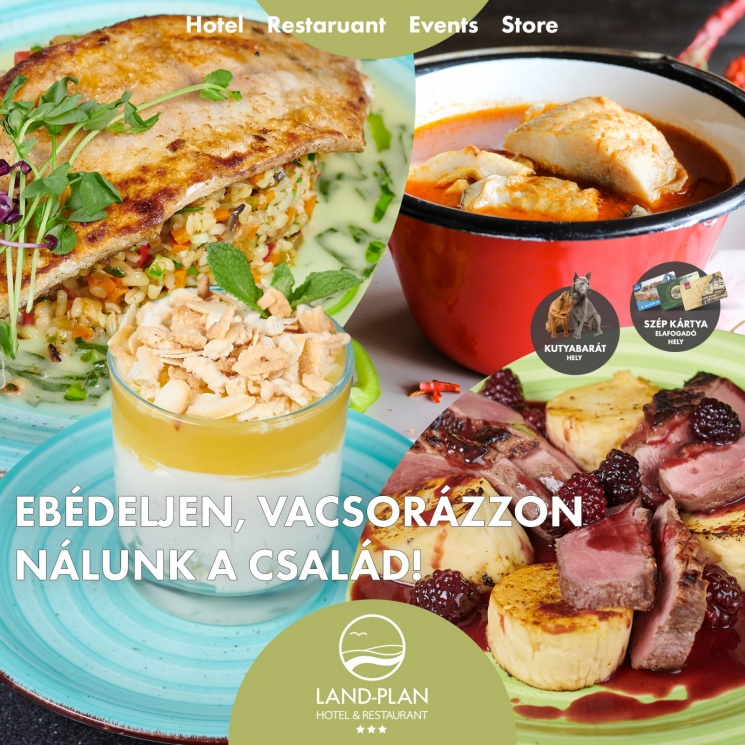Családi ebéd és vacsora Győr közelében, házias ízek, hagyományos és különleges fogások, különleges halételek a Land-Plan Étteremben