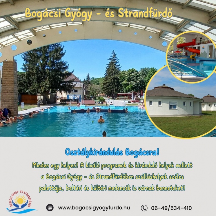 Osztálykirándulás a Bogácsi Gyógy- és Strandfürdőben 2026. Élmények, fürdőzés, pihenés egy helyen!