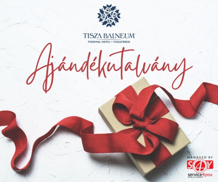 Ajándékozzon élményt, pihenést 2026 - Ajándékutalványok a Balneum Hotelben