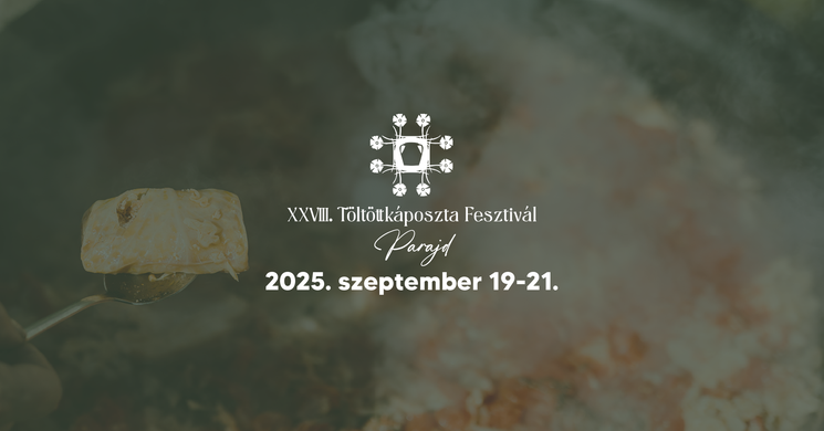 Töltött káposzta Fesztivál Parajd 2025
