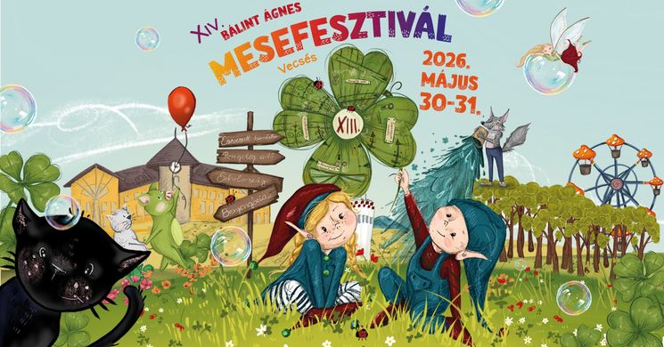 Bálint Ágnes Mesefesztivál 2026 Vecsés