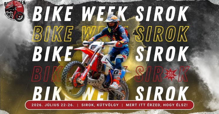 Siroki Motoros Találkozó 2026 - Bike Week Sirok