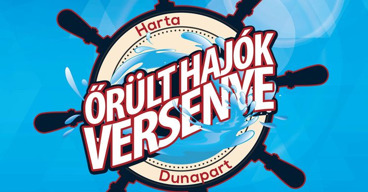 Őrült Hajók Versenye 2026 Harta