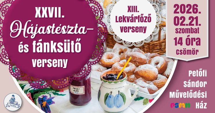 Hájastészta és fánksütő verseny 2026 Csömör