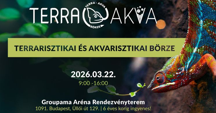 Terrarisztikai Börze 2026 Budapest. Terra-Akva Börze
