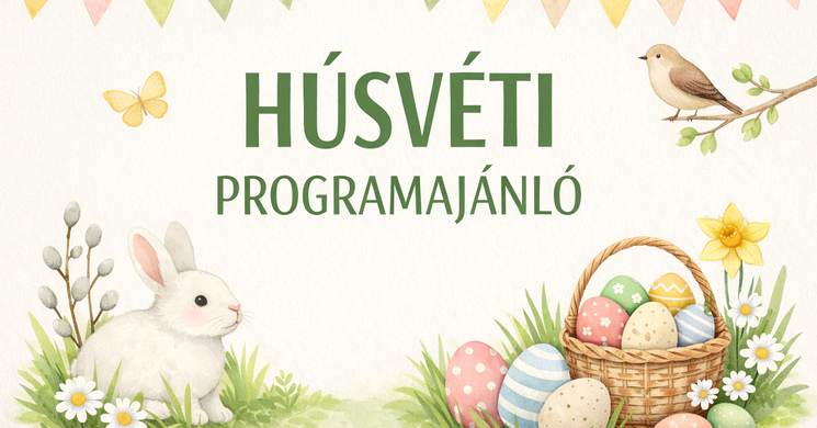 Húsvét Lovasberény 2026 