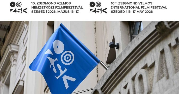 Zsigmond Vilmos Nemzetközi Filmfesztivál 2026 Szeged