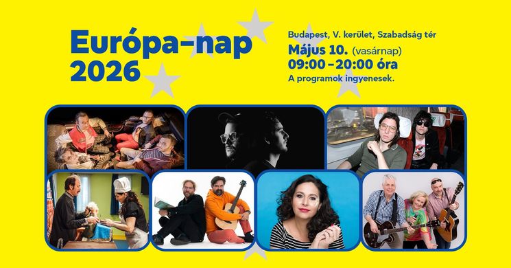 Európa-nap Budapest 2026 - Az EU-csatlakozás fesztiválja a Szabadság téren