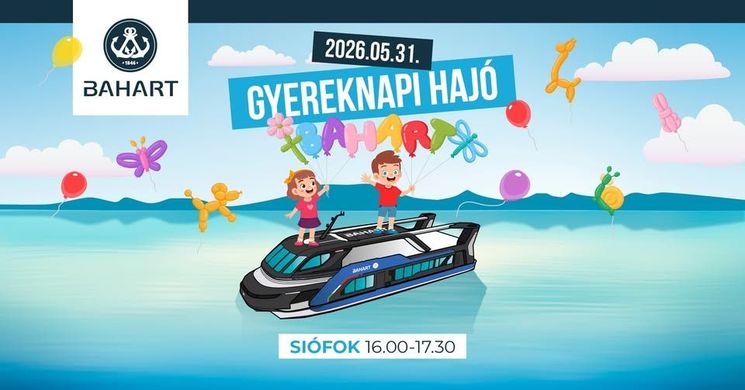 Balatoni gyereknap 2026 - Gyermeknapi sétahajózás Siófok