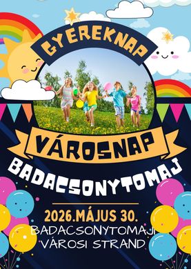 Badacsonytomaj Napja 2026 - Város- és Gyereknap