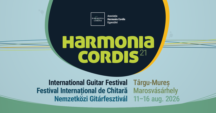 Harmonia Cordis Nemzetközi  Gitárfesztivál 2026 Marosvásárhely