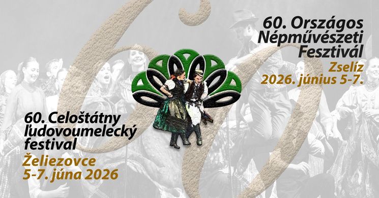 Országos Népművészeti Fesztivál 2026 Zselíz