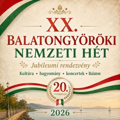 Nemzeti Hét Balatongyörök 2026