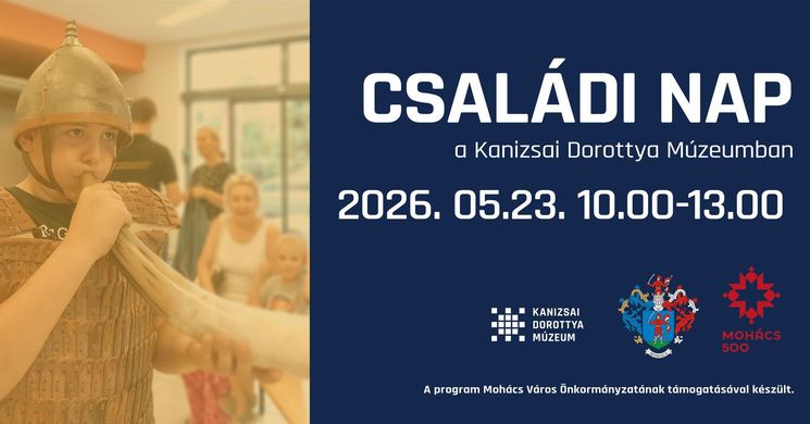Pünkösd Mohács 2026 - Pünkösdi családi nap a múzeumkertben
