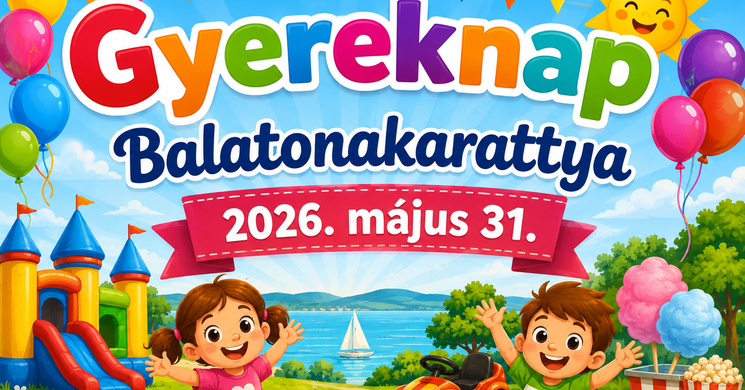 Gyereknap Balatonakarattya 2026