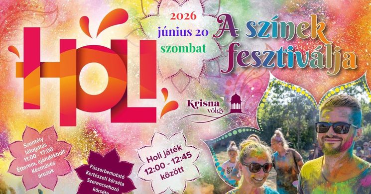 Holi - A Színek Fesztiválja 2026- Fények, játékok a Krisna-völgyben