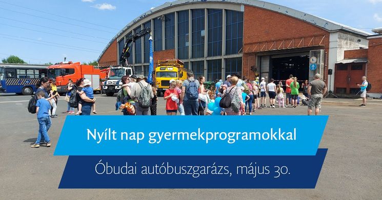 BKV Gyereknap Budapest 2026 - Nyílt nap gyerekprogramokkal az Óbudai autóbuszgarázsban