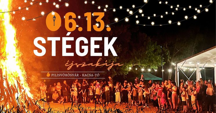 Stégek Éjszakája 2026 Pilisvörösvár