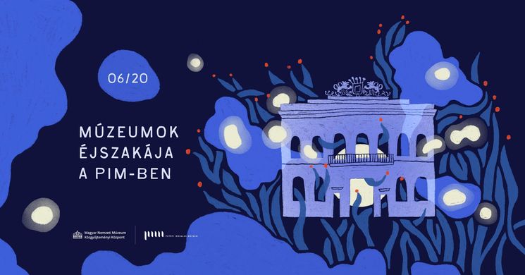 Múzeumok Éjszakája a Petőfi Irodalmi Múzeumban 2026