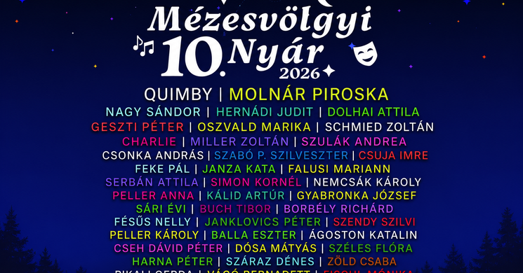 Mézesvölgyi Nyár 2026 - Szabadtéri Színházi Fesztivál Veresegyház