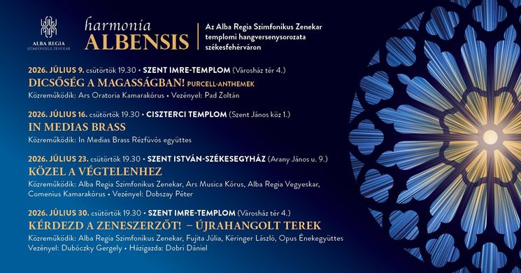 Harmonia Albensis 2026 Székesfehérvár - Nyári templomi koncertsorozat Székesfehérvár templomaiban