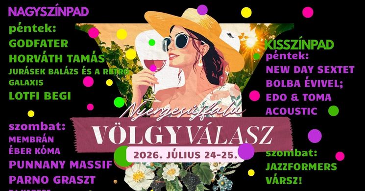 Völgyválasz 2026 Nyergesújfalu - Nyitott Pincék Szent Donát Napján