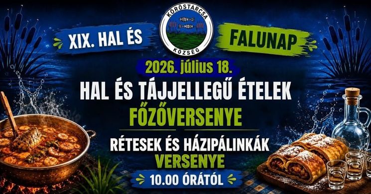 Köröstarcsa Falunap 2026 -  Hal -és Falunap 