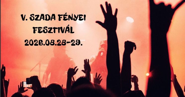 Szada Fényei Fesztivál 2026