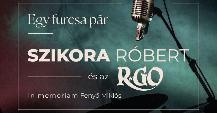 Szikora Róbert és R-GO koncert 2026 Budapest, Margitszigeti Szabadtéri Színpad