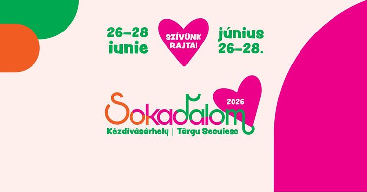 Sokadalom Kézdivásárhely 2026 - Kézdivásárhely városünnepe