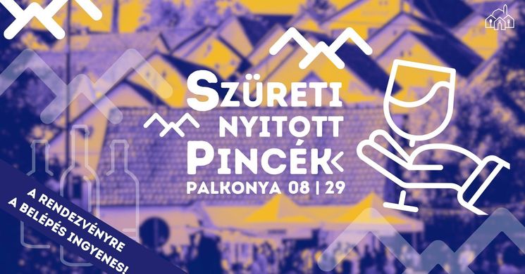 Szüreti Nyitott Pincék Palkonya 2026