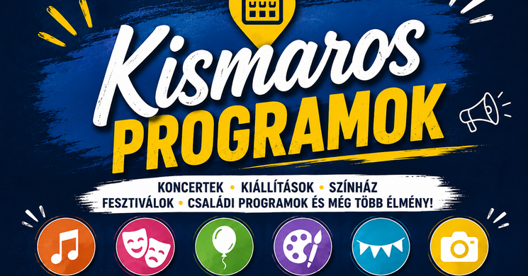 Kismaros programok 2026 - Események és rendezvények
