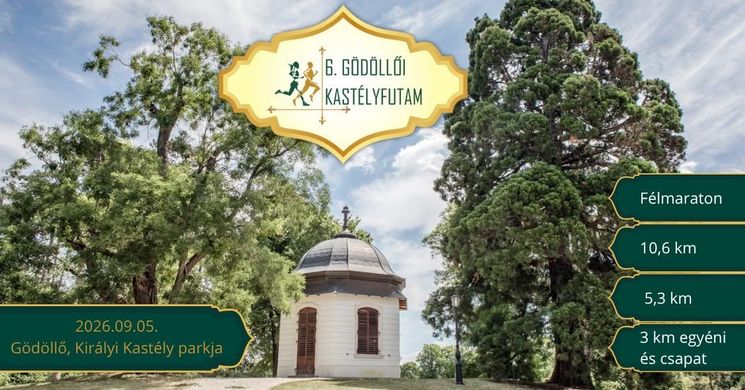 Gödöllői Kastélyfutam 2026 - Élményfutás a Királyi Kastély parkjában