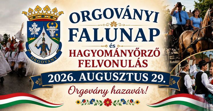 Orgoványi Falunap 2026 - Falunap és Hagyományőrző Felvonulás