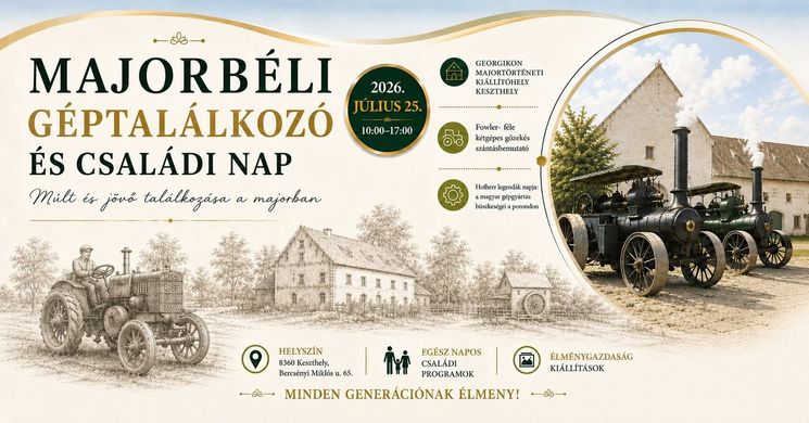 Géptalálkozó Keszthely 2026 - Majorbéli Géptalálkozó és Családi nap