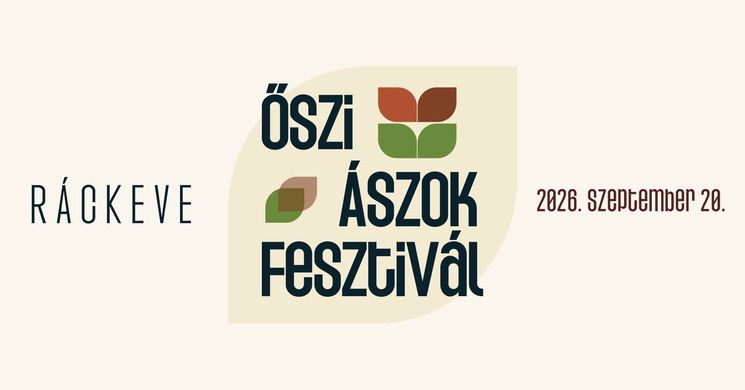 Őszi Ászok Fesztivál Ráckeve 2026 - Vadászok, halászok, borászok, horgászok és egyéb ászok ünnepe