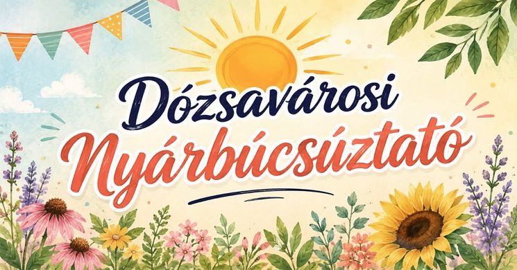 Dózsavárosi Nyárbúcsúztató 2026 Veszprém