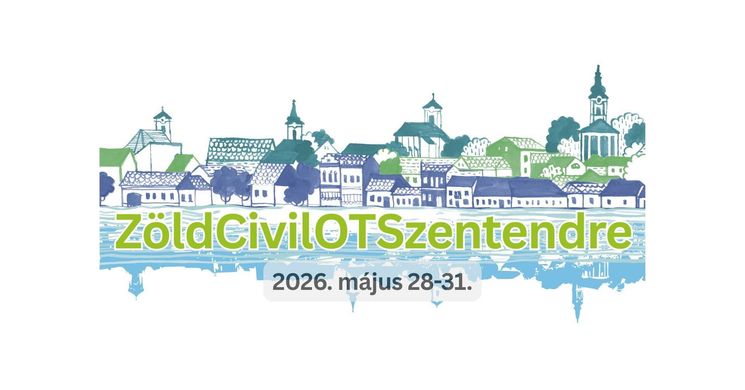Zöld Civil Országos Találkozó 2026 Szentendre